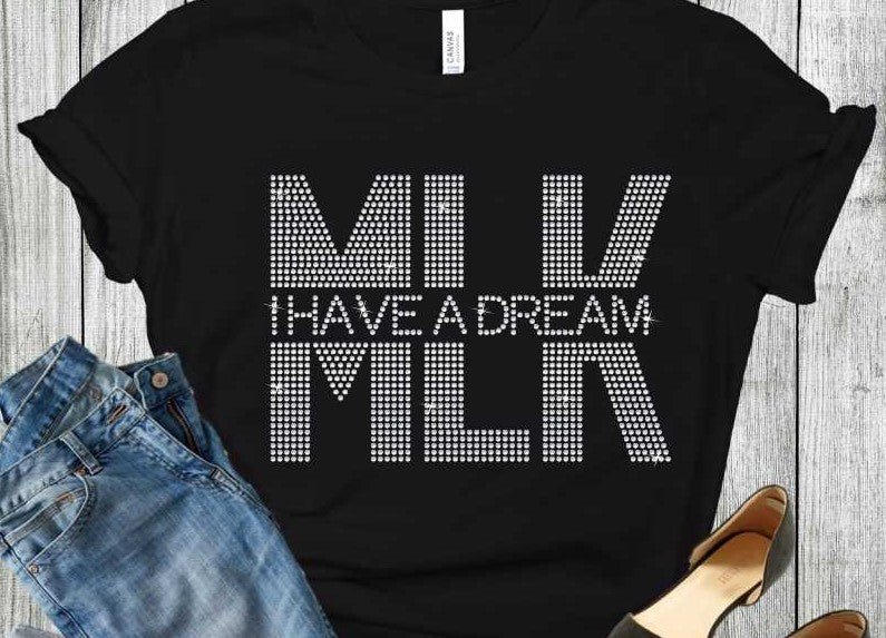 MLK I have a Dream Rhinestone Tshirt